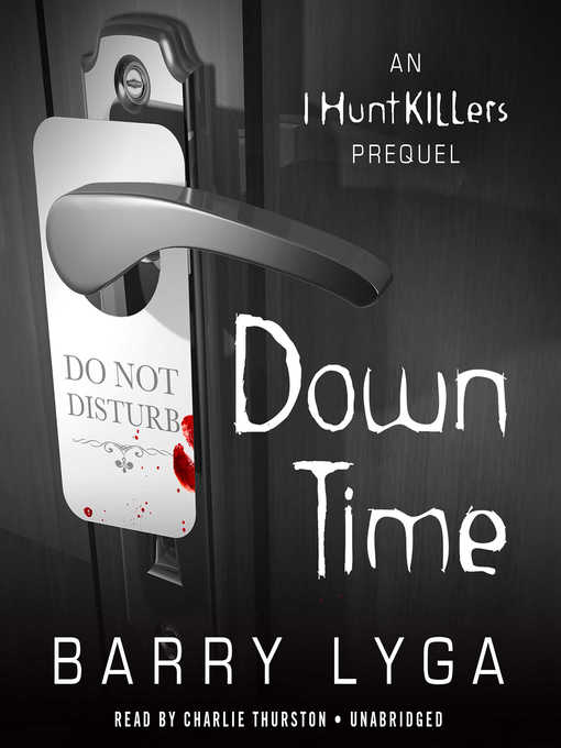 Title details for Down Time by Barry Lyga - Available